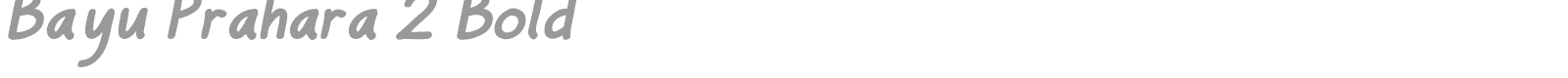 Bayu Prahara 2 font preview